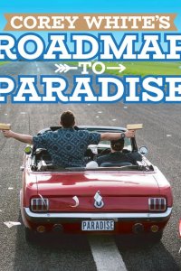 Corey White’s Roadmap to Paradise – S01E05 – Foster Care