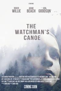 The Watchman’s Canoe