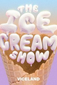 The Ice Cream Show – S01E08 – Farm to Cone