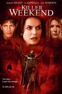 Killer Weekend