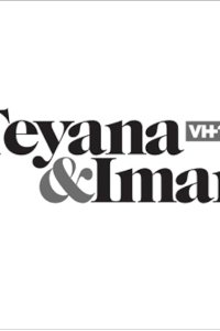 Teyana and Iman – S01E03 – Vote For Bae