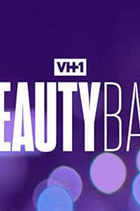 VH1 Beauty Bar – S01E06 – Friendship is Thicker Than Makeup