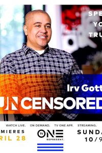 Uncensored – S06E15 – Irv Gotti