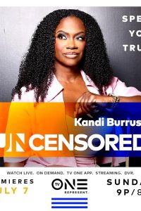 Uncensored – S06E16 – Kandi Burruss