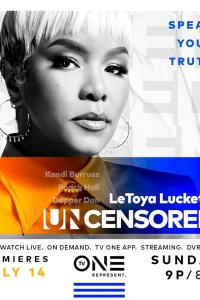 Uncensored – S06E17 – LeToya Luckett