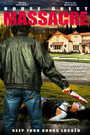 House Guest Massacre