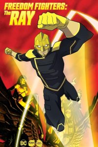 Freedom Fighters: The Ray – S02E02 – Episode #2.2