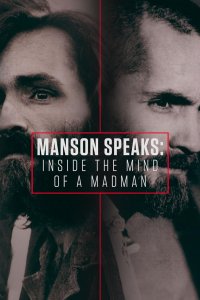 Manson Speaks: Inside the Mind of a Madman – S01E01 – Episode #1.1