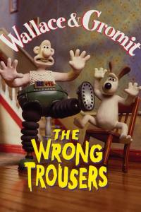 Wallace & Gromit: The Wrong Trousers