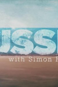 Russia with Simon Reeve – S01E03 – Episode #1.3