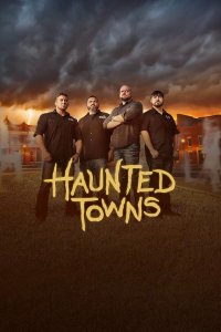 Haunted Towns – S02E06 – Five Miles from Hell