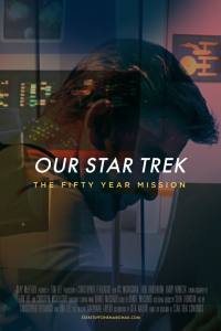 Our Star Trek: The Fifty Year Mission