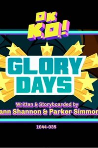 OK K.O.! Let’s Be Heroes – S01E34 – Glory Days