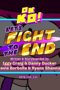 OK K.O.! Let’s Be Heroes – S03E18 – Let’s Fight to the End