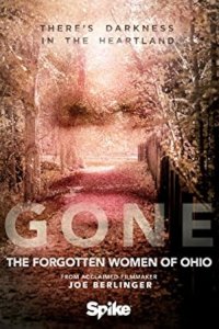 Gone: The Forgotten Women of Ohio – S01E03 – Deadly Tracks
