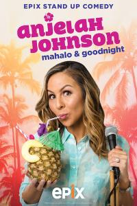 Anjelah Johnson: Mahalo & Goodnight