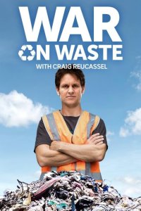War on Waste – S03E03 – Episode 3