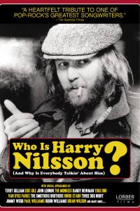 Who Is Harry Nilsson (And Why Is Everybody Talkin’ About Him?)