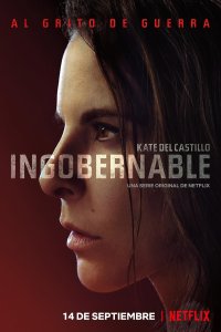 Ingobernable – S02E06 – Warriors