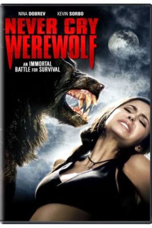 Never Cry Werewolf