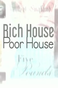 Rich House, Poor House – S11E04 – Episode #11.4