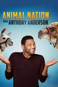 Animal Nation with Anthony Anderson – S01E01 – Episode #1.1