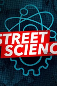 Street Science – S01E06 – Strange Goo