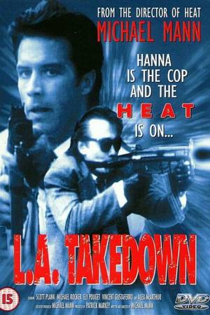 L.A. Takedown