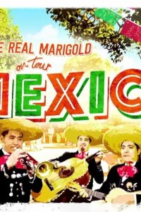 The Real Marigold on Tour – S03E04 – Mexico