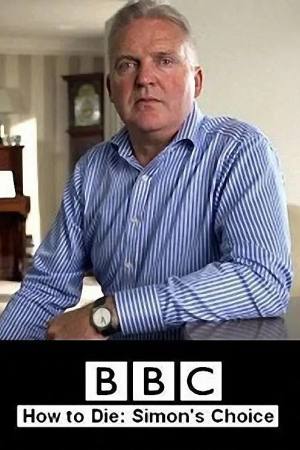 How to Die: Simon’s Choice