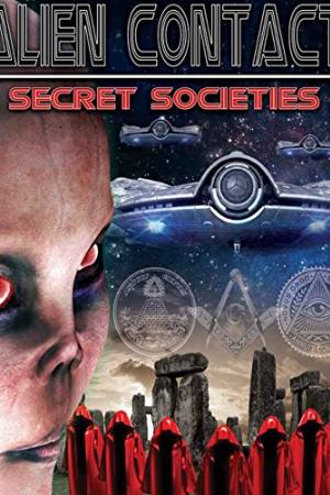 Alien Contact: Secret Societies