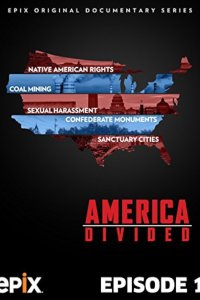 America Divided – S02E01 – Episode #2.1