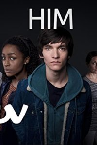 Him – S01E01 – Episode #1.1
