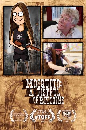Mosquito: A Fistful of Bitcoins