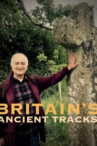 Britain’s Ancient Tracks with Tony Robinson – S01E01 – The Icknield Way