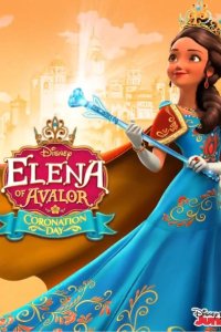 Elena of Avalor – S03E28 – Coronation Day