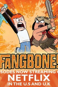 Fangbone! – S2017E26 – The End of the Beginning