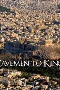 The Greeks – S01E01 – Cavemen to Kings