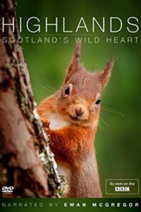 Highlands: Scotland’s Wild Heart – S01E01 – Spring – Season of Extremes
