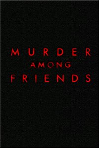 Murder Among Friends – S02E04 – Murder Party