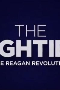 The Eighties – S01E02 – The Reagan Revolution
