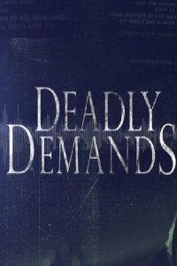 Deadly Demands – S01E06 – Trail of Terror