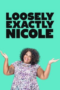 *Loosely Exactly Nicole – S01E12 – Zero