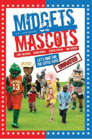 Midgets vs. Mascots