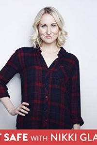 Not Safe with Nikki Glaser – S01E07 – Your Wedding Sucks