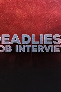 Deadliest Job Interview – S01E05 – In Too Deep