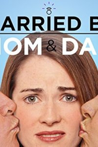 Married by Mom and Dad – S01E02 – Date My Parents
