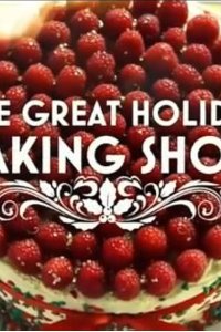 The Great Holiday Baking Show – S05E04 – Semi-Final and Final