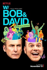W/ Bob and David – S01E03 – Episode #1.3