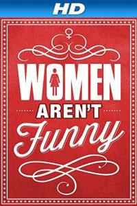 Women Aren’t Funny